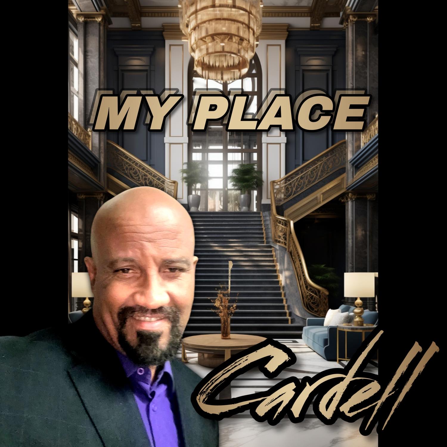 CARDELL - MY PLACE -OUT NOW